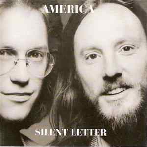 America - Silent Letter FLAC