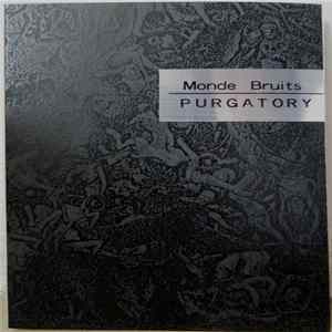 Monde Bruits - Purgatory FLAC
