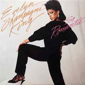 Evelyn "Champagne" King - So Romantic FLAC