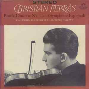 Christian Ferras, Bruch, Lalo, Philharmonia Orchestra - Walter Süsskind - Bruch: Concerto No 1 - Lalo: Symphonie Espagnole FLAC