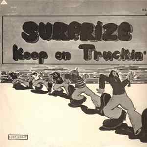 Surprize - Keep On Truckin' FLAC