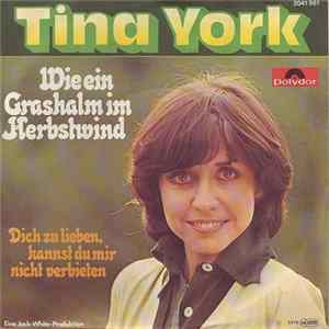 Tina York - Wie Ein Grashalm Im Herbstwind FLAC
