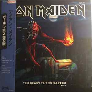 Iron Maiden - The Beast In The Garden Vol. 2 FLAC