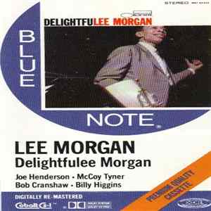 Lee Morgan - Delightfulee Morgan FLAC