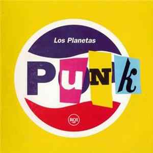 Los Planetas - Punk FLAC