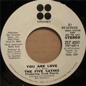 The Five Satins Featuring Fred Parris - You Are Love FLAC