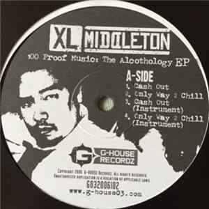 XL Middleton / 1st Born - 100 Proof Music: The Alcothology EP / The First Draft EP FLAC