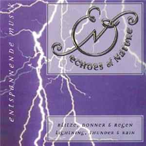 Lee Spencer - Blitze, Donner & Regen = Lightning, Thunder & Rain FLAC