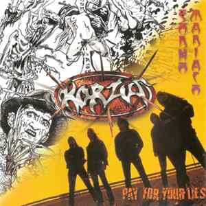 Korzus - Sonho Maniaco / Pay For Your Lies FLAC