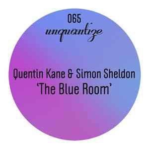 Quentin Kane & Simon Sheldon - The Blue Room FLAC