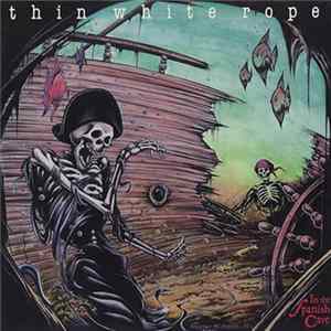 Thin White Rope - In The Spanish Cave FLAC