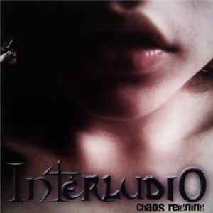 Interludio - Chaos Reigning FLAC