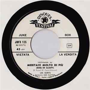 Les Surfs - Meritavi Molto Di Più (Hang On Sloopy) FLAC