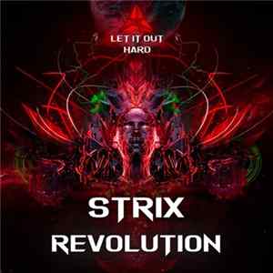 Strix - Revolution FLAC