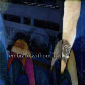 Bodycocktail - Embrace Without Lips FLAC