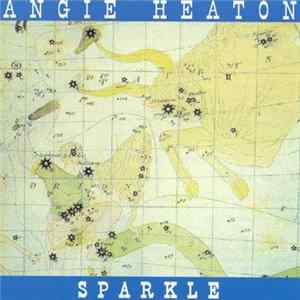 Angie Heaton - Sparkle FLAC