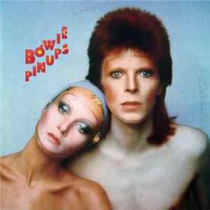 Bowie - Pinups FLAC