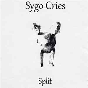 Sygo Cries - Split FLAC