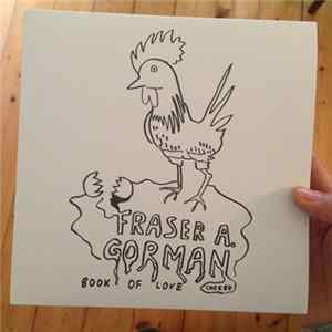 Fraser A. Gorman - Book Of Love FLAC