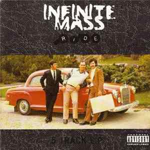 Infinite Mass - Ride - 5 Track E.P. FLAC