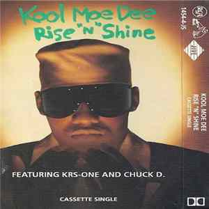 Kool Moe Dee Featuring KRS-One And Chuck D. - Rise 'N' Shine FLAC