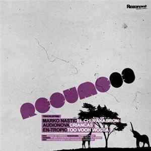 Marko Nastić / Audionova / En-Tropic - Rezume 03 FLAC