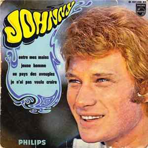 Johnny - Entre Mes Mains FLAC