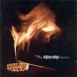The Afghan Whigs - Black Love FLAC