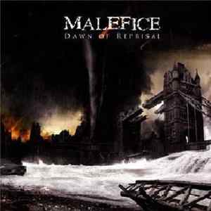 Malefice - Dawn Of Reprisal FLAC