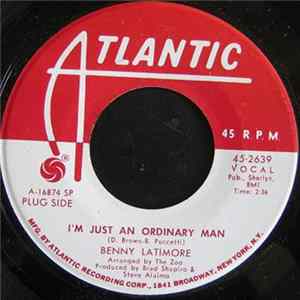 Benny Latimore - I Pity The Fool / Just An Ordinary Man FLAC