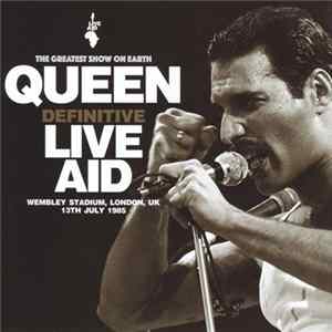 Queen - Definitive Live Aid FLAC