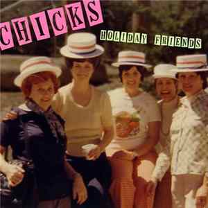 Holiday Friends - Chicks FLAC