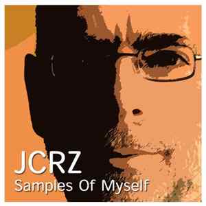 JCRZ - Samples Of Myself FLAC