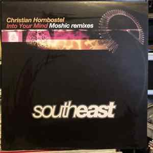 Christian Hornbostel - Into Your Mind (Moshic Remixes) FLAC