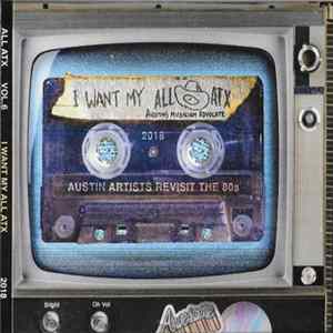 Various - I Want My All ATX FLAC