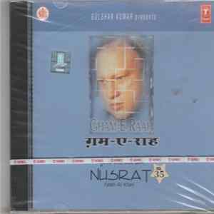 Nusrat Fateh Ali Khan - Gham-E-Raah (Vol.35) FLAC