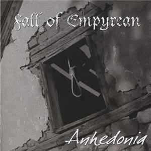 Fall Of Empyrean - Anhedonia FLAC