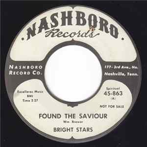 The Bright Stars - Found The Saviour / Jesus Will Help You FLAC