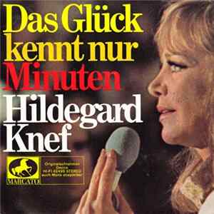 Hildegard Knef - Das Glück Kennt Nur Minuten FLAC