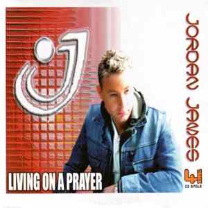 Jordan James - Livin' On A Prayer FLAC