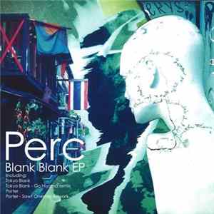 Perc - Blank Blank EP FLAC