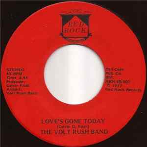 Volt Rush Band - Love's Gone Today FLAC