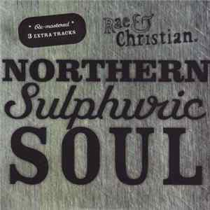 Rae & Christian - Northern Sulphuric Soul FLAC