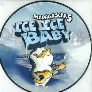 Madagascar5 - Ice Ice Baby FLAC