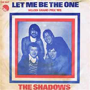 The Shadows - Let Me Be The One FLAC