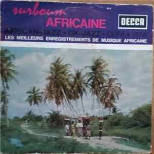 Nico Et L'Orchestre African Fiesta / Orchestre African Fiesta - Alvoga / J'y Pense Et Puis J'Oublie FLAC