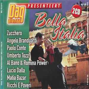Various - Dag Allemaal Presenteert Bella Italia FLAC