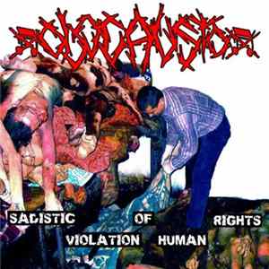 Olocausto - Sadistic Violation Of Human Rights FLAC
