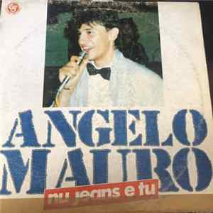 Angelo Mauro - Nu Jeans E Tu FLAC