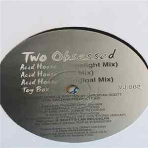 Two Obsessed - Acid House FLAC